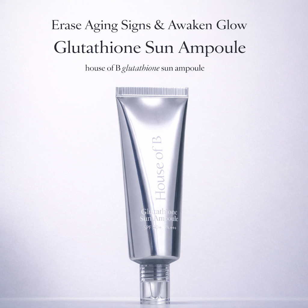 House of B Glutathione Sun Ampoule SPF 50ml | UV Protection & Glow Care